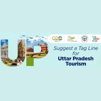 Suggest a Tagline Contest 2023 for UP Tourism by UP Tourism Dept. and MyGov