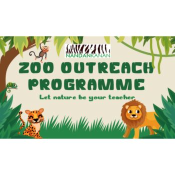 Zoo Outreach Programme 2023 for Students in Classes 5-10 by Nandankanan Zoological Park, Odisha