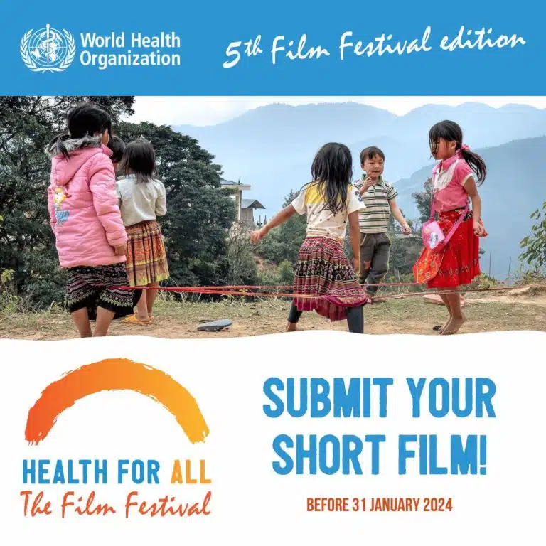 Health for All Film Festival 2024 by WHO [Open to All]