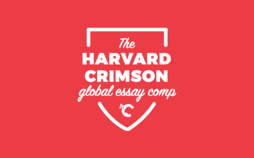 The Harvard Crimson Global Essay Competition