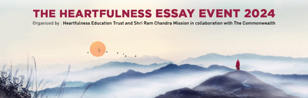 Heartfulness Essay Contest 2024 by Shri Ram Chandra Mission