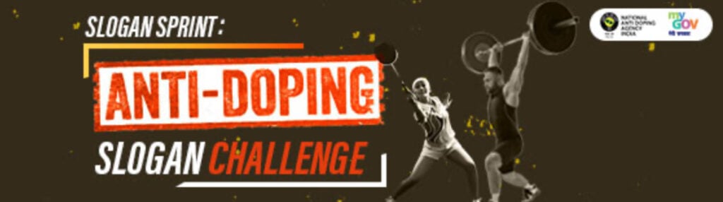 Slogan Sprint: Anti-Doping Slogan Competition by NADA and MyGov