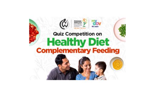 Quiz Competition on Healthy Diet and Complimentary Feeding by Ministry of Women and Child Development, India