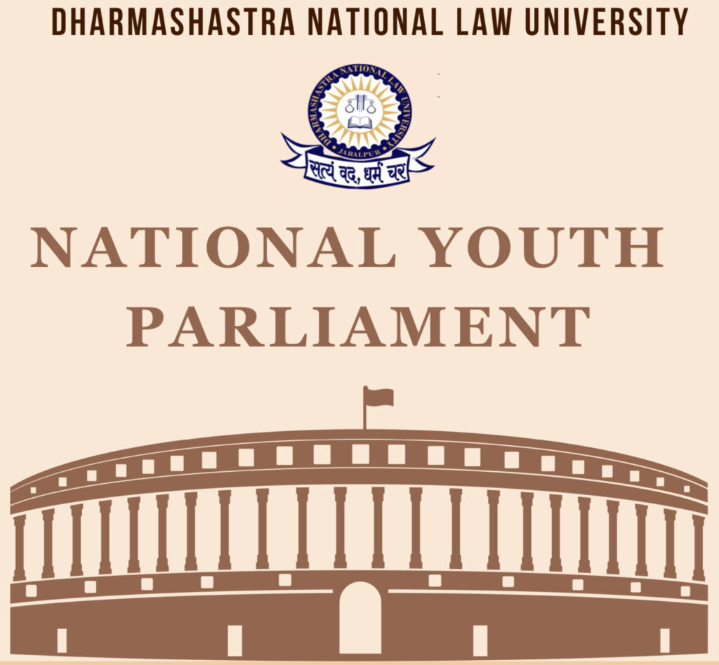 National Youth Parliament by DNLU, Jabalpur