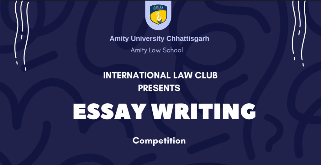 Human Rights Essay Writing Competition by Amity University, Chhattisgarh 