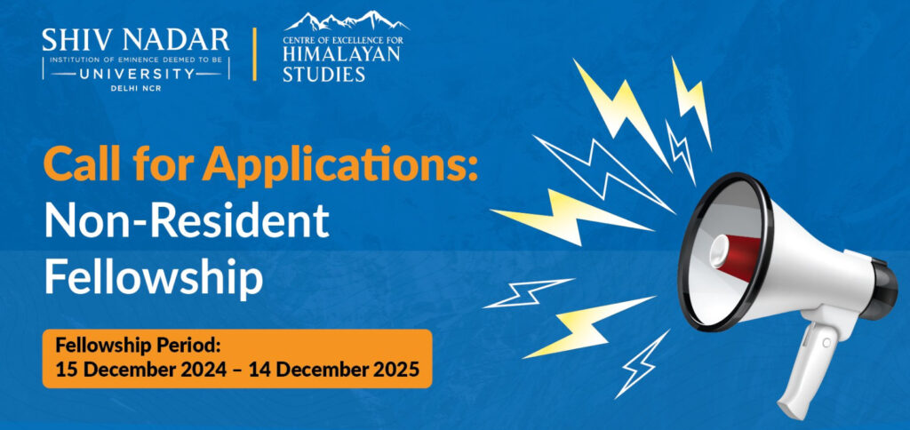 365 Days Non-Resident Fellowship by Centre for Himalayan Studies, Shiv Nadar University