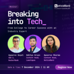 Webinar on Breaking into Tech – From College to Career Success with an Industry Expert by CSE NoticeBard