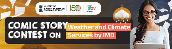 Comic Story Contest on Weather and Climate Services by IMD and MyGov