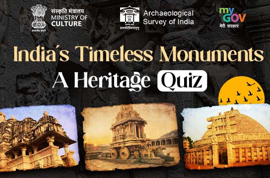 India Timeless Monuments A Heritage Quiz by MyGov