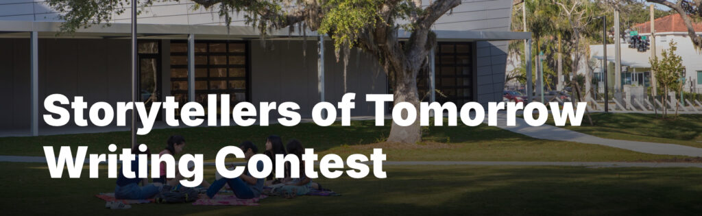 2025 Storytellers of Tomorrow Writing Contest by Ringling College of Art+Design