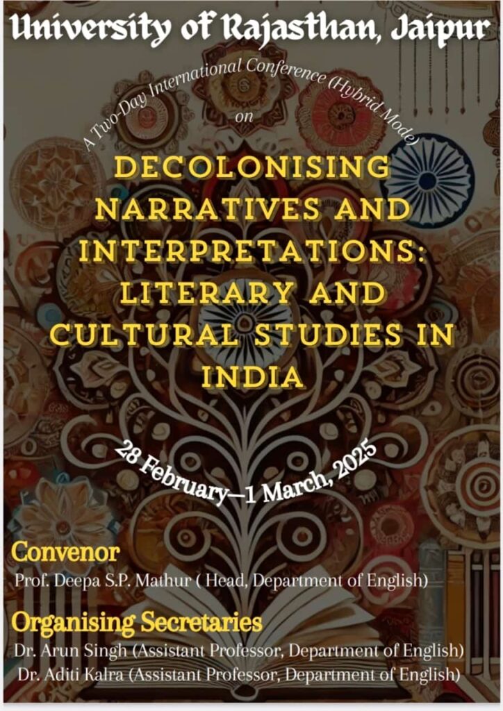 International Conference on Decolonising Literary Studies by Department of English, University of Rajasthan