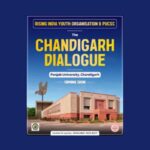 The Chandigarh Dialogue by Rising India Youth Foundation & Panjab University