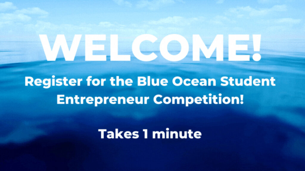 Blue Ocean Student Entrepreneur Competition