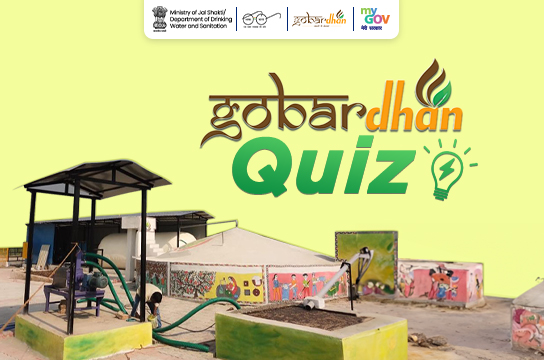 GOBARdhan Quiz by MyGov and Department of Drinking Water and Sanitation