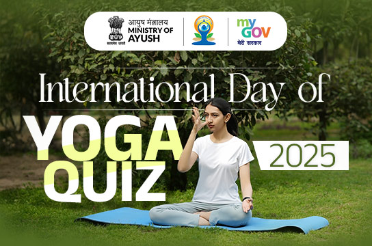 International Day of Yoga 2025 Quiz by MyGov and Ministry of Ayush