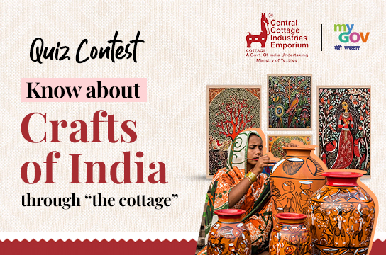 Craft Quiz by MyGov and Central Cottage Industries Corporation of India