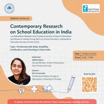 Webinar on Contemporary Research on School Education in India by Azim Premji University