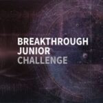 Breakthrough Junior Challenge 2025