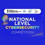 National-Level Cyber Security Awareness Competitions by ISEA MeitY